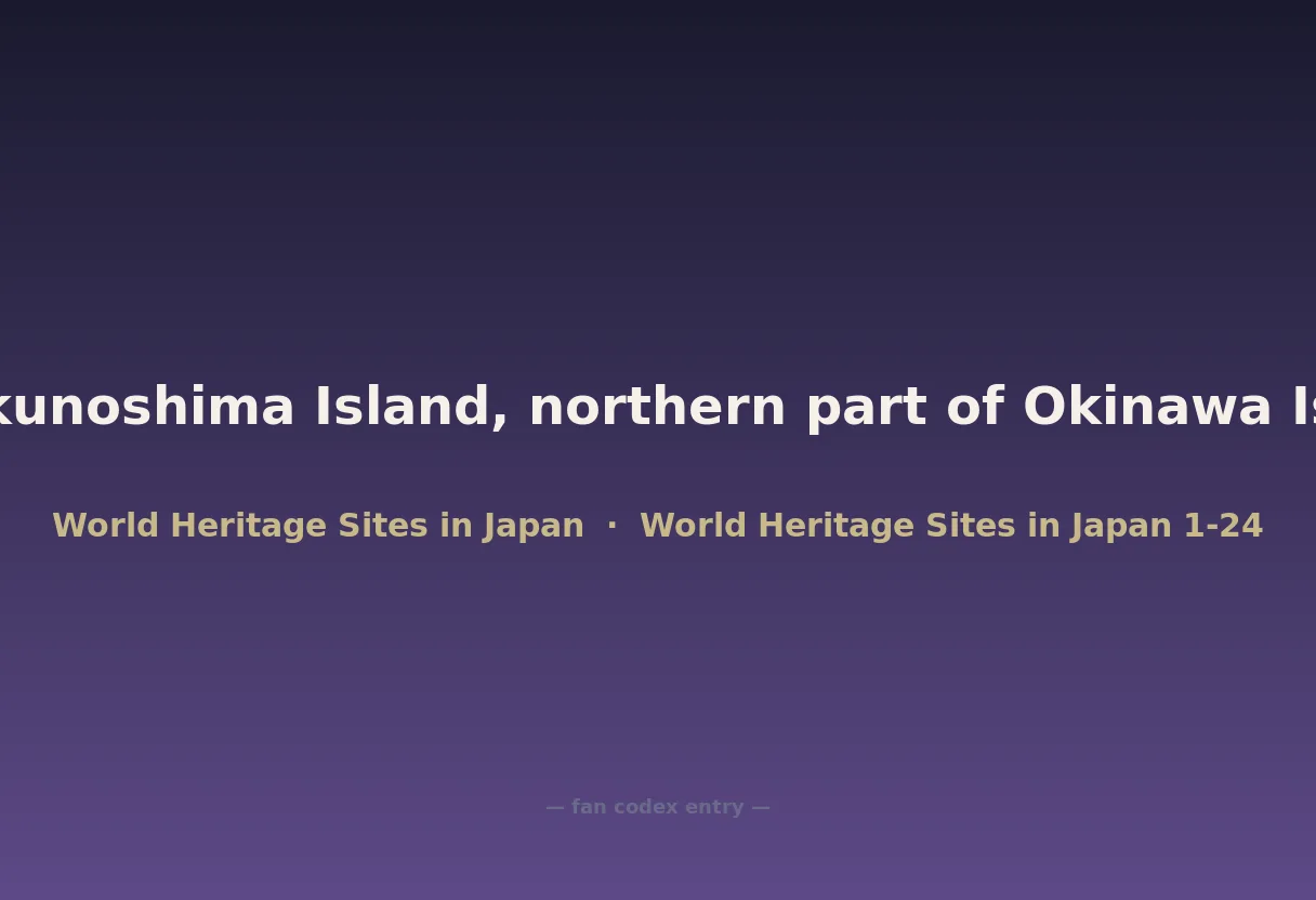 Amami-Ōshima Island, Tokunoshima Island, northern part of Okinawa Island, and Iriomote Island